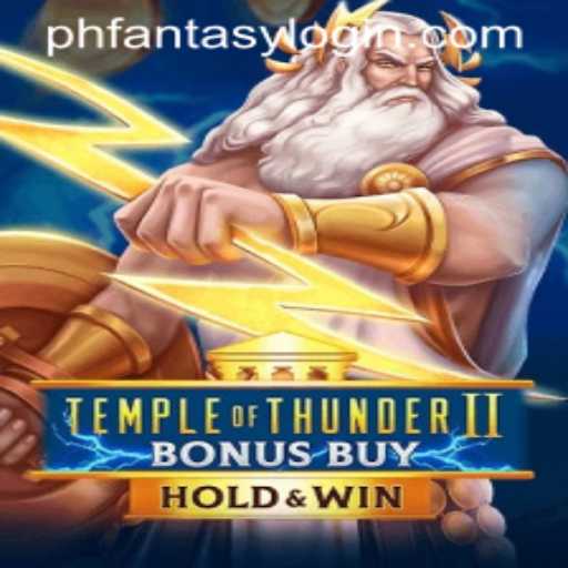 Unlock the Secrets of Temple of Thunder II Bonus Buy with a Dash of Fantasy